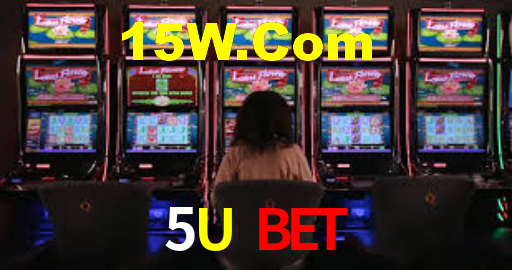 5U Bet,5Ubet.Com